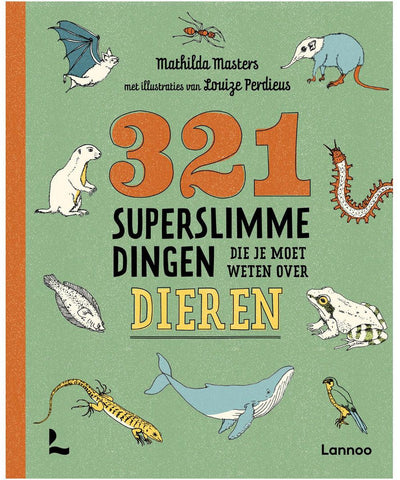 Boek 321 Superslimme Dingen Die Je Moet Weten Over Dieren