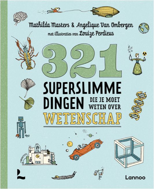 Boek 321 Superslimme Dingen Die Je Moet Weten Over Wetenschap